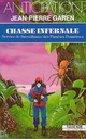  Achetez le livre d'occasion Chasse infernale de Jean-Pierre Garen sur Livrenpoche.com 