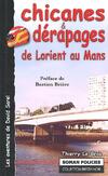  Achetez le livre d'occasion Chicanes et dérapages de Lorient au Mans sur Livrenpoche.com 