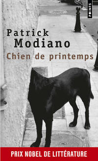  Achetez le livre d'occasion Chien de printemps de Patrick Modiano sur Livrenpoche.com 