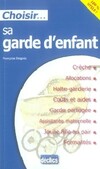  Achetez le livre d'occasion Choisir sa nounou sur Livrenpoche.com 