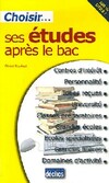  Achetez le livre d'occasion Choisir ses études sur Livrenpoche.com 