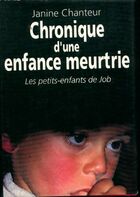  Achetez le livre d'occasion Chronique d'une enfance meurtrie sur Livrenpoche.com 