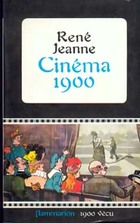  Achetez le livre d'occasion Cinéma 1900 sur Livrenpoche.com 