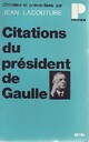  Achetez le livre d'occasion Citations du président de Gaulle de Jean Lacouture sur Livrenpoche.com 