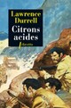  Achetez le livre d'occasion Citrons acides de Lawrence Durrell sur Livrenpoche.com 