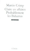  Achetez le livre d'occasion Claire en affaires / Probalement les Bahamas sur Livrenpoche.com 