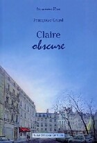  Achetez le livre d'occasion Claire obscure sur Livrenpoche.com 