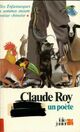  Achetez le livre d'occasion Claude Roy un poète de Claude Roy sur Livrenpoche.com 