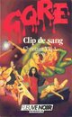  Achetez le livre d'occasion Clip de sang de Christian Vilà sur Livrenpoche.com 
