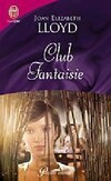  Achetez le livre d'occasion Club fantaisie Tome I sur Livrenpoche.com 