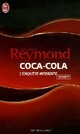  Achetez le livre d'occasion Coca-cola, l'enquête interdite de William Reymond sur Livrenpoche.com 