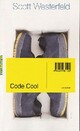  Achetez le livre d'occasion Code cool de Scott Westerfeld sur Livrenpoche.com 