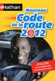  Achetez le livre d'occasion Code de la route 2012 de Thierry Orval sur Livrenpoche.com 