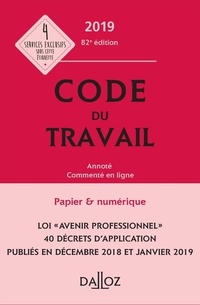  Achetez le livre d'occasion Code du travail annoté et commenté en ligne 2019 de Collectif sur Livrenpoche.com 