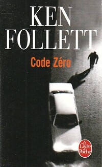  Achetez le livre d'occasion Code zéro de Ken Follett sur Livrenpoche.com 