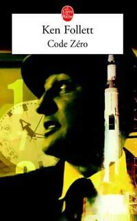  Achetez le livre d'occasion Code zéro de Ken Follett sur Livrenpoche.com 