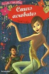  Achetez le livre d'occasion Coeurs acrobates sur Livrenpoche.com 