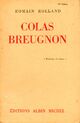  Achetez le livre d'occasion Colas Breugnon de Romain Rolland sur Livrenpoche.com 