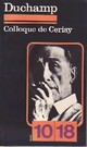  Achetez le livre d'occasion Colloque de Cerisy de Marcel Duchamp sur Livrenpoche.com 