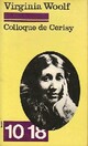  Achetez le livre d'occasion Colloque de Cerisy de Virginia Woolf sur Livrenpoche.com 
