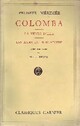  Achetez le livre d'occasion Colomba / La Vénus d'Ille / Les âmes du purgatoire de Prosper Mérimée sur Livrenpoche.com 