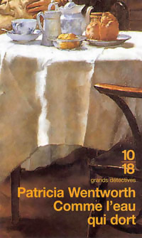  Achetez le livre d'occasion Comme l'eau qui dort de Patricia Wentworth sur Livrenpoche.com 