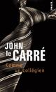  Achetez le livre d'occasion Comme un collégien de John Le Carré sur Livrenpoche.com 