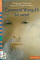  Achetez le livre d'occasion Comment Wang-Fô fut sauvé de Marguerite Yourcenar sur Livrenpoche.com 
