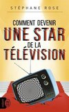  Achetez le livre d'occasion Comment devenir une star de la télévision sur Livrenpoche.com 