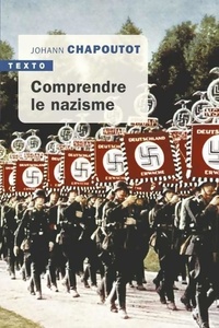  Achetez le livre d'occasion Comprendre le nazisme de Johann Chapoutot sur Livrenpoche.com 