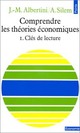  Achetez le livre d'occasion Comprendre les théories économiques Tome I : Clés de la lecture de Ahmed Silem sur Livrenpoche.com 