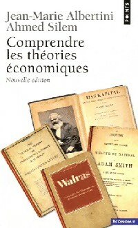  Achetez le livre d'occasion Comprendre les théories économiques de Ahmed Albertini sur Livrenpoche.com 