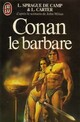  Achetez le livre d'occasion Conan le barbare de Lyon Sprague de Camp sur Livrenpoche.com 