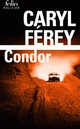  Achetez le livre d'occasion Condor de Caryl Férey sur Livrenpoche.com 