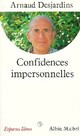  Achetez le livre d'occasion Confidences impersonnelles de Arnaud Desjardins sur Livrenpoche.com 