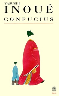  Achetez le livre d'occasion Confucius de Yasushi Inoué sur Livrenpoche.com 