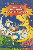  Achetez le livre d'occasion Construire une machine à remonter le temps sur Livrenpoche.com 