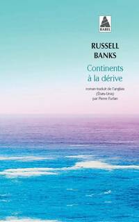  Achetez le livre d'occasion Continents à la dérive de Russell Banks sur Livrenpoche.com 