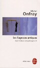  Achetez le livre d'occasion Contre-histoire de la philosophie Tome I : Les sagesses antiques de Michel Onfray sur Livrenpoche.com 