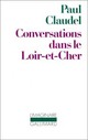 Achetez le livre d'occasion Conversation dans le Loir-et-Cher de Paul Claudel sur Livrenpoche.com 