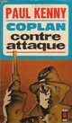  Achetez le livre d'occasion Coplan contre-attaque de Paul Kenny sur Livrenpoche.com 