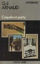  Achetez le livre d'occasion Coquelicot-party de Georges-Jean Arnaud sur Livrenpoche.com 