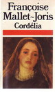  Achetez le livre d'occasion Cordélia de Françoise Mallet-Joris sur Livrenpoche.com 