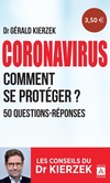  Achetez le livre d'occasion Coronavirus. Comment se protéger ? 50 questions-réponses sur Livrenpoche.com 