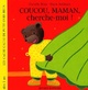  Achetez le livre d'occasion Coucou, maman, cherche-moi ! de Danièle Bour sur Livrenpoche.com 