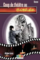 Achetez le livre d'occasion Coup de théâtre au Cithea sur Livrenpoche.com 