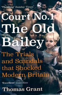  Achetez le livre d'occasion Court No.1. The trials and scandals that shocked modern Britain de Thomas Grant sur Livrenpoche.com 