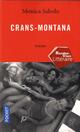  Achetez le livre d'occasion Crans-Montana de Monica Sabolo sur Livrenpoche.com 