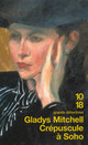  Achetez le livre d'occasion Crépuscule à Soho de Gladys Mitchell sur Livrenpoche.com 