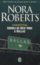  Achetez le livre d'occasion Crimes de New York à Dallas de Nora Roberts sur Livrenpoche.com 